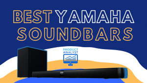 Best Yamaha Soundbars