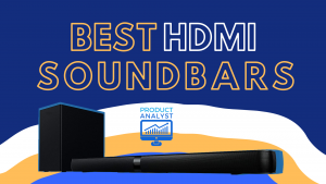 Best HDMI Soundbars