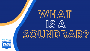 What is a Soundbar