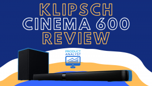 Klipsch Cinema 600 Review