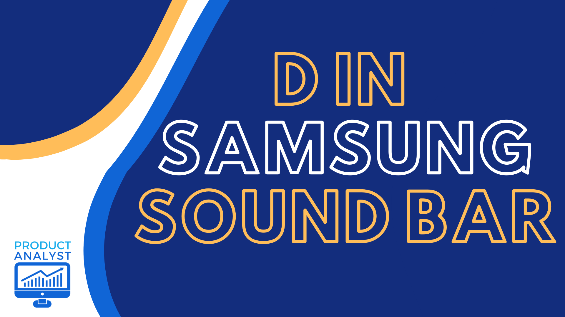 D In Samsung Sound Bar Explained Detail [2023]