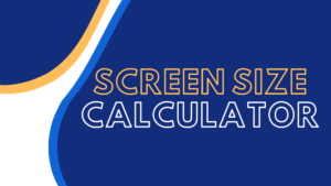 screen size calculator