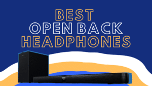 best open back headphones