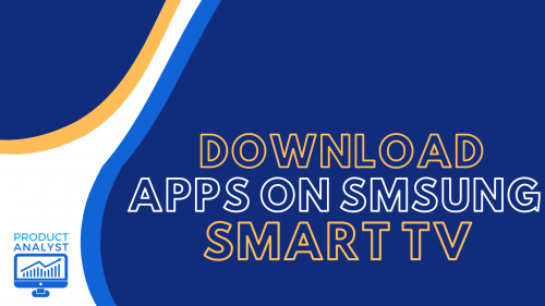 Download Apps on Samsung Smart TV 3 Easy Steps