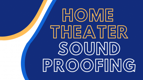 home theater soundproofing