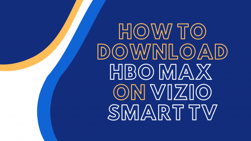 how to download hbo max on vizio smart tv