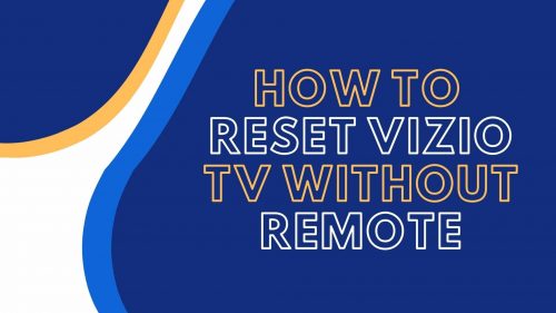 how to reset vizio tv without remote