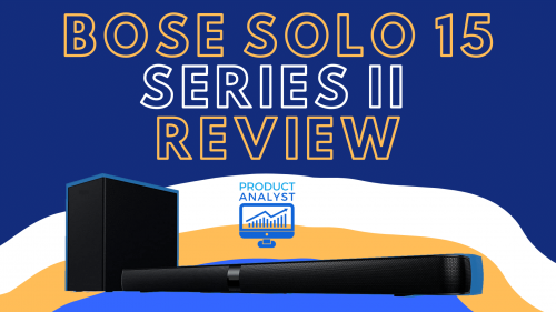 bose solo series 2 soundbar review