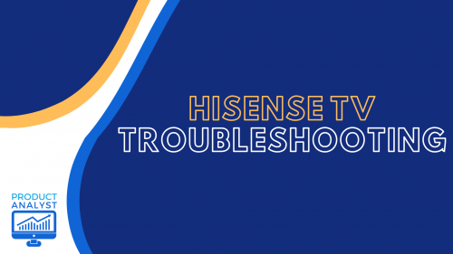 hisense tv troubleshooting