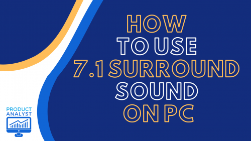 how to use 7.1 surround sound on pc