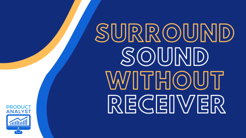 surround sound without receiver