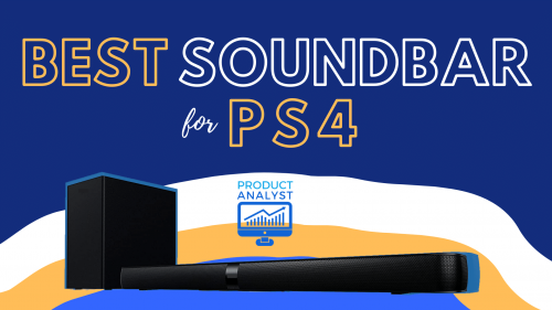 Best Soundbar for PS4