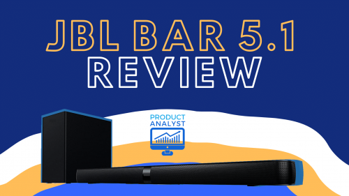 JBL Bar 5.1 Review