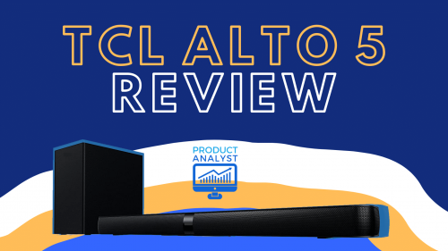 TCL Alto 5 Review